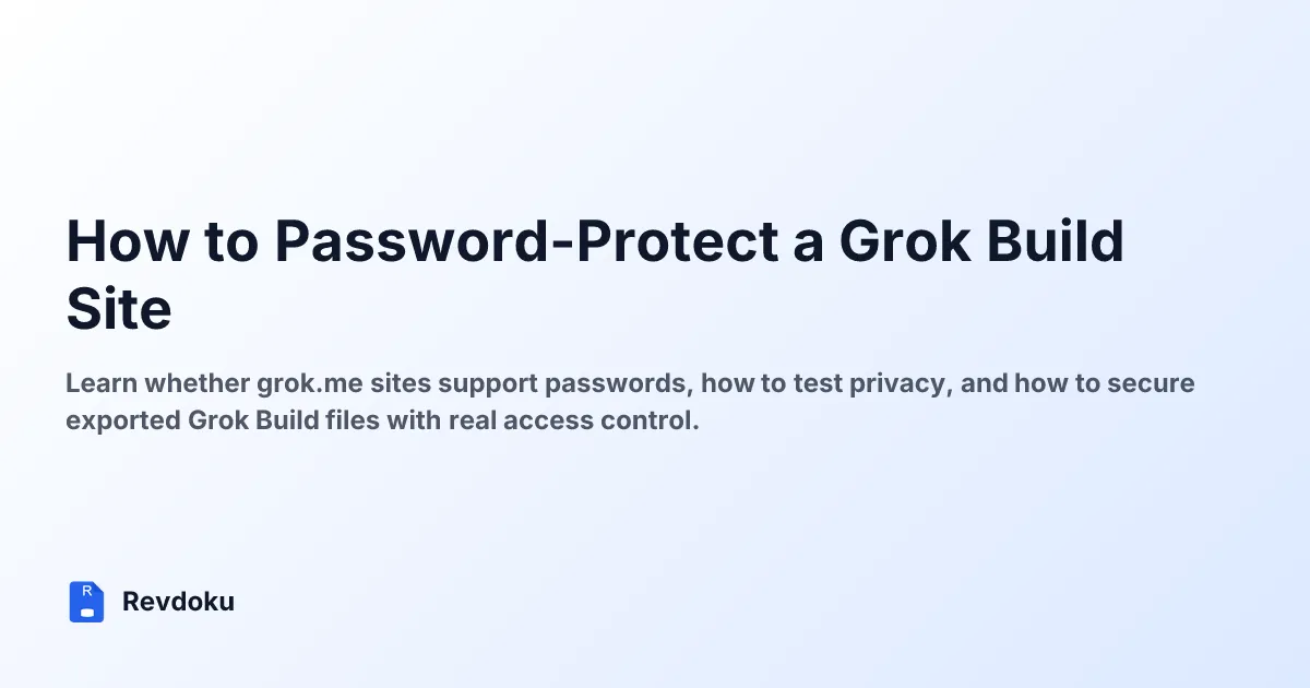 How to Password-Protect a Grok Build Site