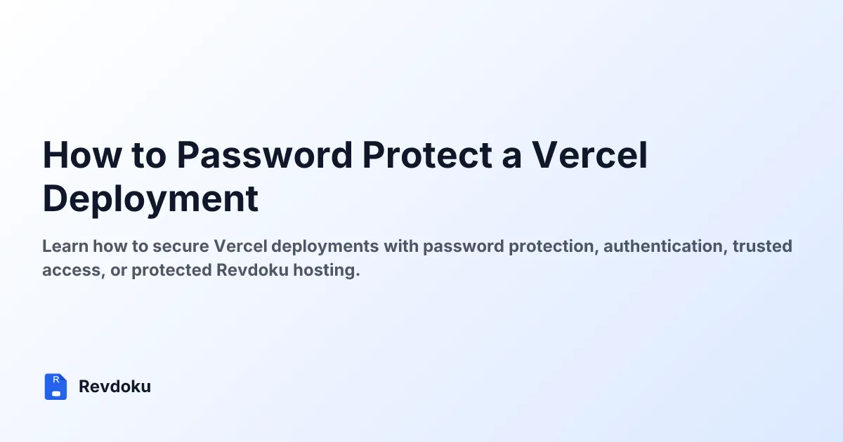 How to Password Protect a Vercel Deployment