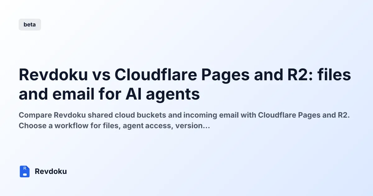 Revdoku vs Cloudflare Pages and R2: files and email for AI agents