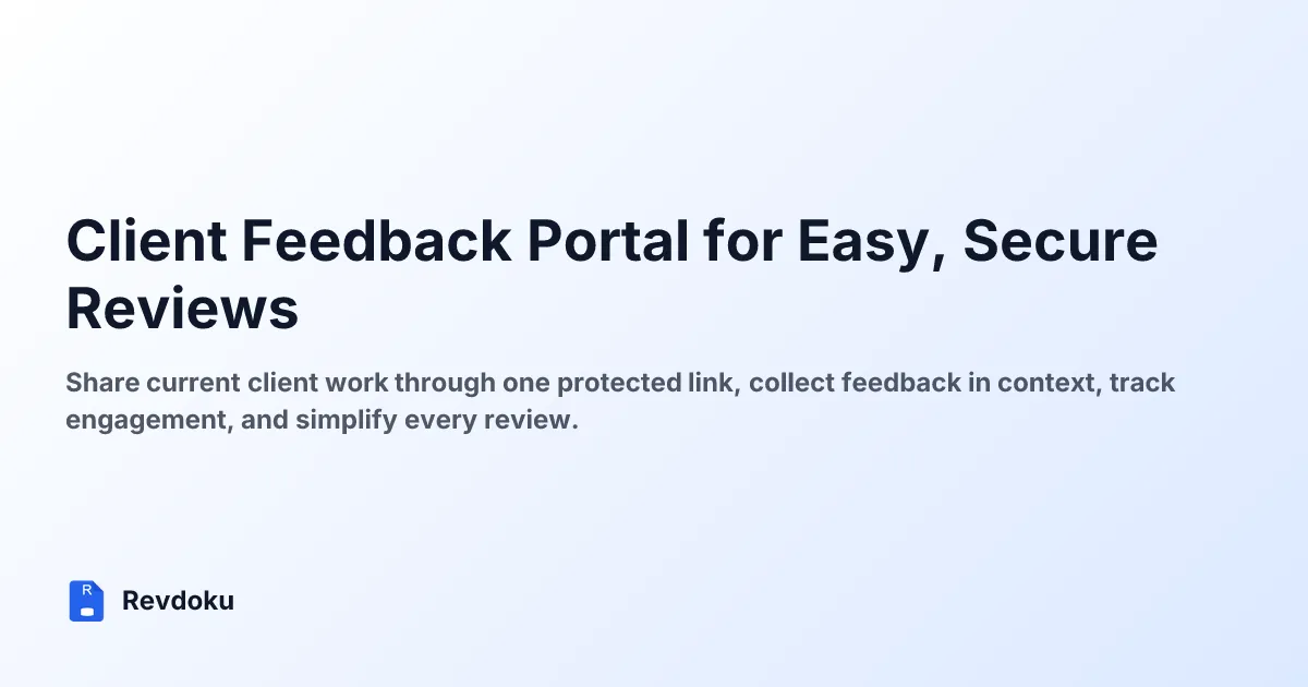 Client Feedback Portal for Easy, Secure Reviews