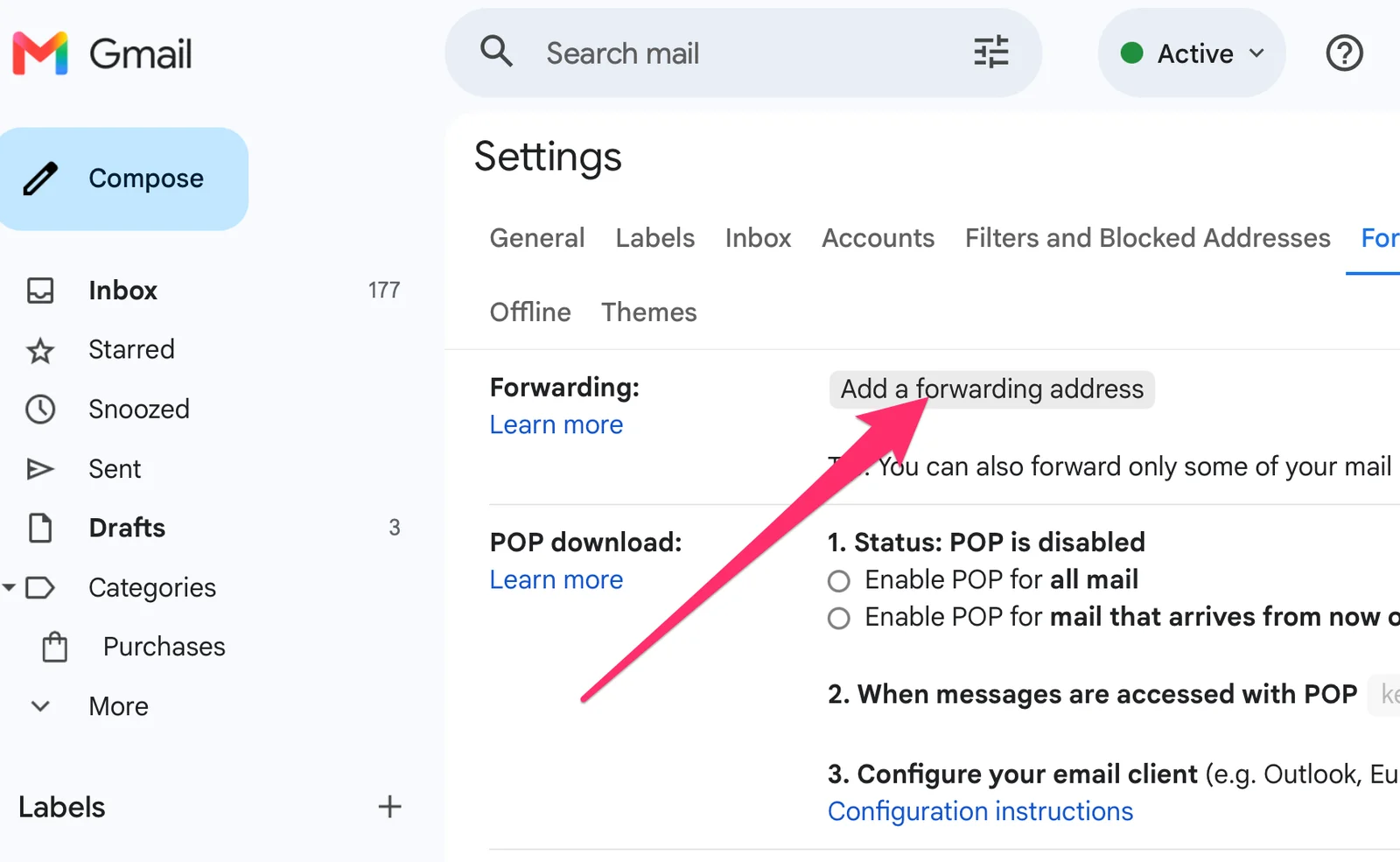 Add a forwarding address button in Gmail settings