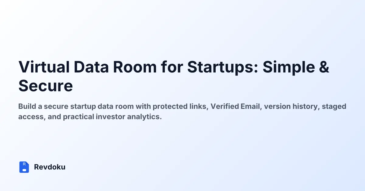 Virtual Data Room for Startups: Simple & Secure